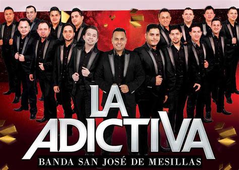 La adictiva banda san jose de mesillas' 'el amor de mi vida' hits no. La Adictiva Banda San Jose de Mesillas