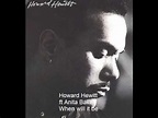 Howard Hewitt ft Anita Baker - When will it be - YouTube