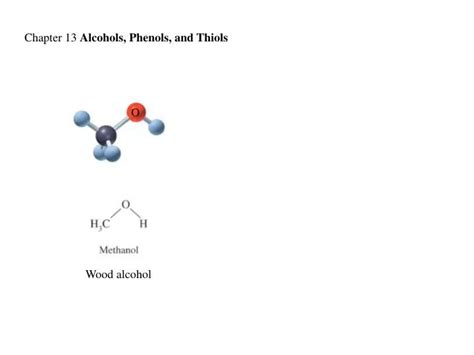 PPT Chapter 13 Alcohols Phenols And Thiols PowerPoint Presentation