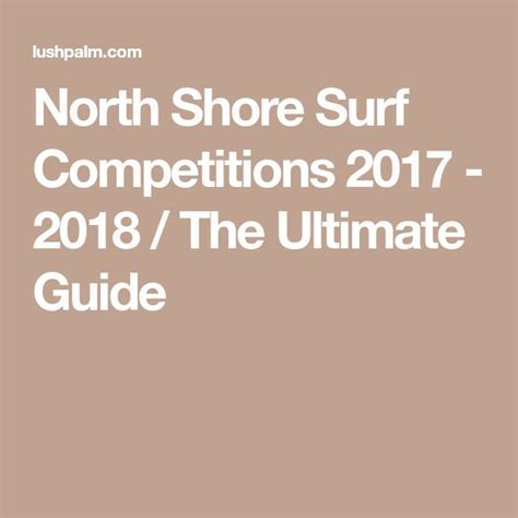 The North Shore Surf Competition Is Coming To This Years Ultimate