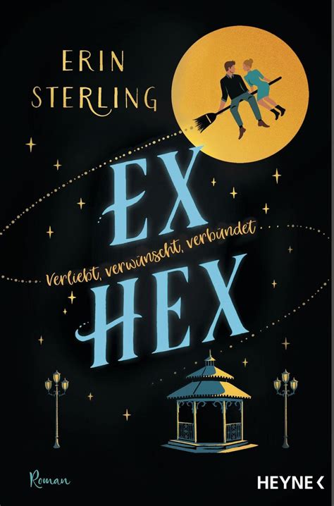 Ex Hex Von Erin Sterling Buch 978 3 453 32185 4
