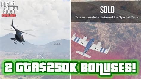 Sell Special Cargo 3 Times And Get 2 Gta250k Bonuses Totaling Gta500k