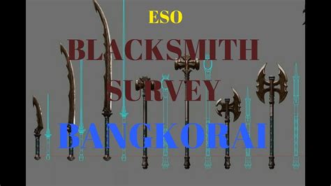 ESO BLACKSMITH SURVEY BANGKORAI YouTube