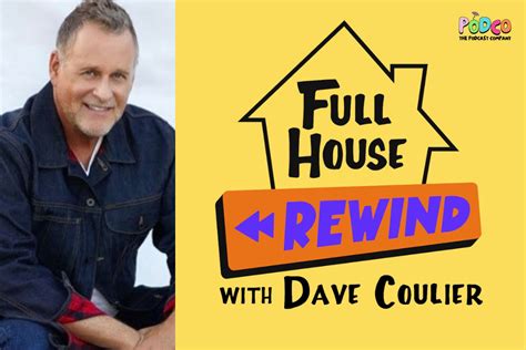 Dave Coulier To Host ‘full House Rewind Podcast