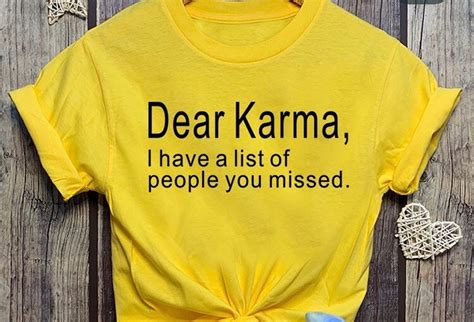 Dear Karma T Shirt Karma T Shirt Etsy