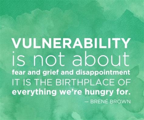 Pin By Michelle Lakin On Quotes Brene Brown Vulnerability Grief