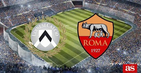 Udinese vs roma italy serie a date: ROMA VS UDINESE