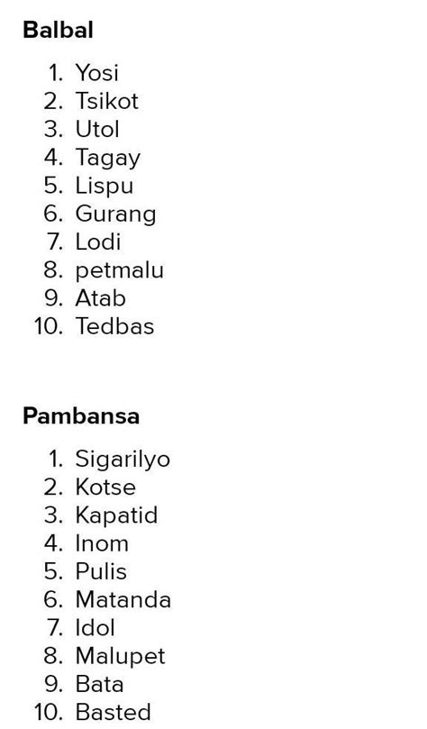 Magtala Ng 10 Salitang Balbal At Tumbasan Ang Mga At Tumbasan Ito Ng