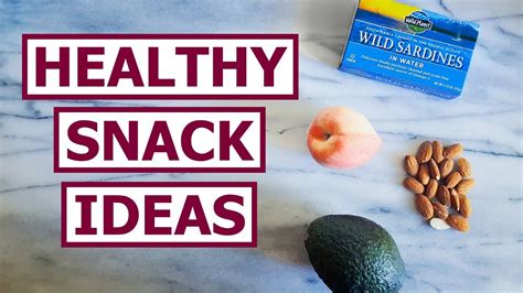 Healthy Snack Ideas And Tips Dietitian Qanda Youtube