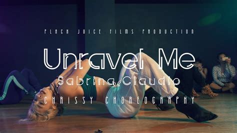 Sabrina Claudio Unravel Me Choreography By Chrissy Chou Youtube