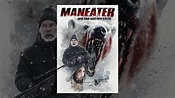 Maneater - Der Tod aus der Kälte - YouTube