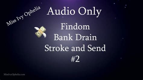 femdom missivyophelia audio only findom bank drain joi 220211213 6pletl mp4 fullhd 1920×