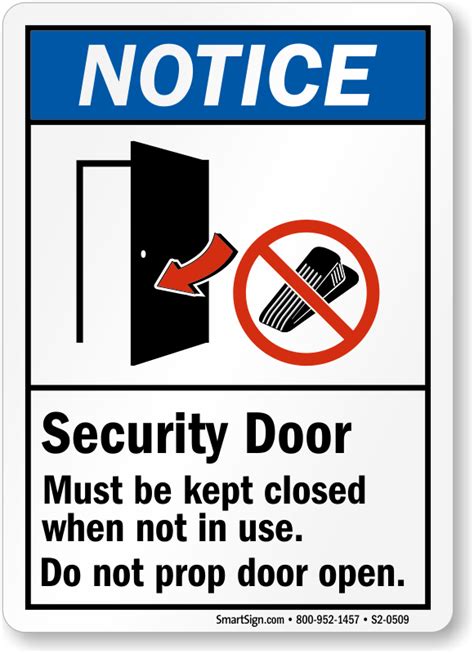 Security Door Must Be Kept Closed Not In Use Notice Sign Sku S2 0509