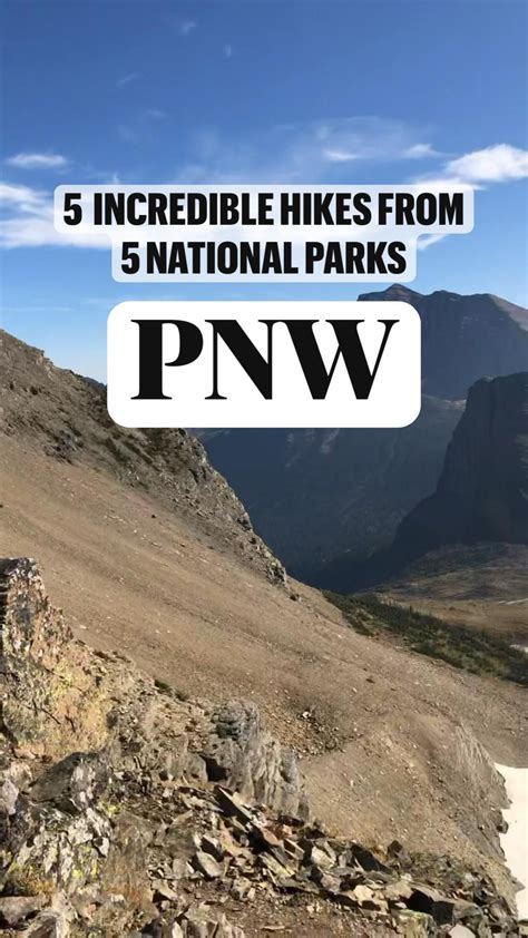 5 Hikes 5 National Parks Pnw Bucket List Pacific Northwest Hiking
