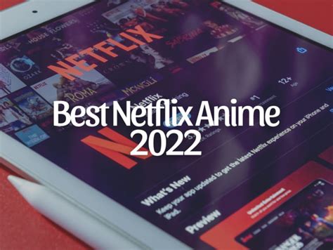 11 Best Anime On Netflix 2022 Japan Web Magazine