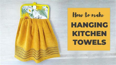 How To Make Hanging Kitchen Towels Gathered Youtube