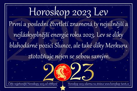 Horoskop 2023 Lev Předpověď And Budoucnost