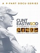 Watch Clint Eastwood: A Cinematic Legacy | Prime Video