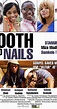 Tooth and Nails: A Gospel Music Story (TV Movie 2012) - Full Cast ...