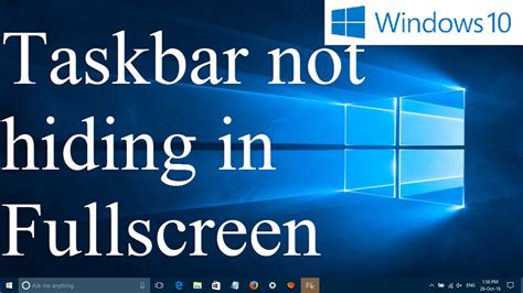 Taskbar Not Hiding In Fullscreen Mode In Windows 11 And 10 I Simple Fix