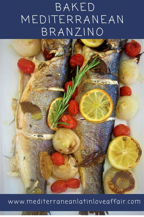 Baked Mediterranean Branzino Sea Bass Recipe Cooking Seafood Branzino Recipe