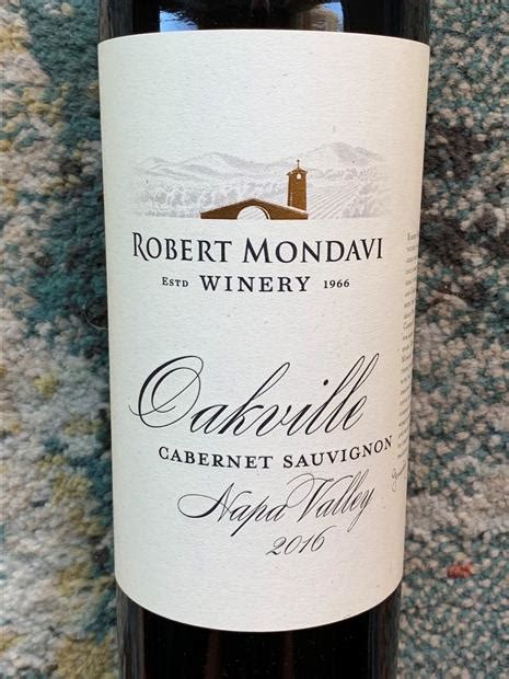 2016 Robert Mondavi Winery Cabernet Sauvignon Oakville Usa California