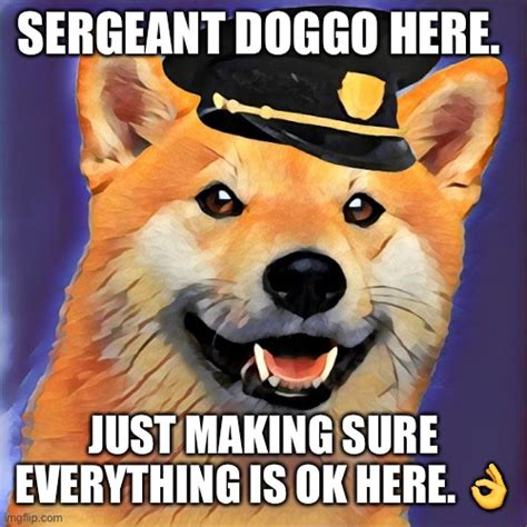 Sergeant Doggo Imgflip
