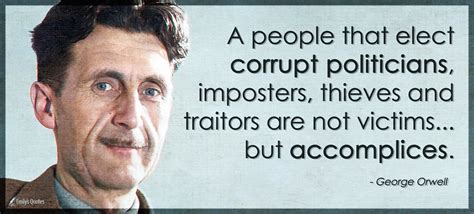 A People That Elect Corrupt Politicians Imposters Thieves And