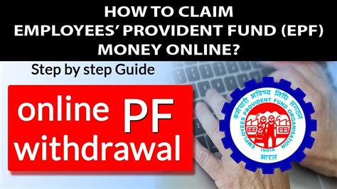 How To Claim Employees Provident Fund Epf Money Online Youtube