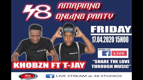 48 Amapiano Online Party Session 1 Youtube