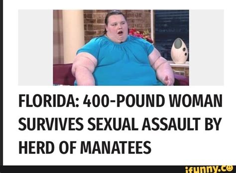 Florida 400 Pound Woman Survives Sexual Assault By Herd Of Manatees Mdmh Coral Springs