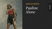 Watch 'Pauline Alone' Online Streaming (Full Movie) | PlayPilot