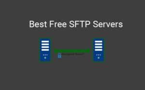 Best Sftp Servers For Secure File Transfers For