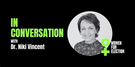 Women For Election In Conversation With Dr Niki Vincent Humanitix