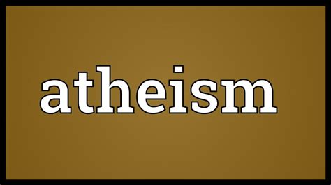 Atheism Meaning Youtube
