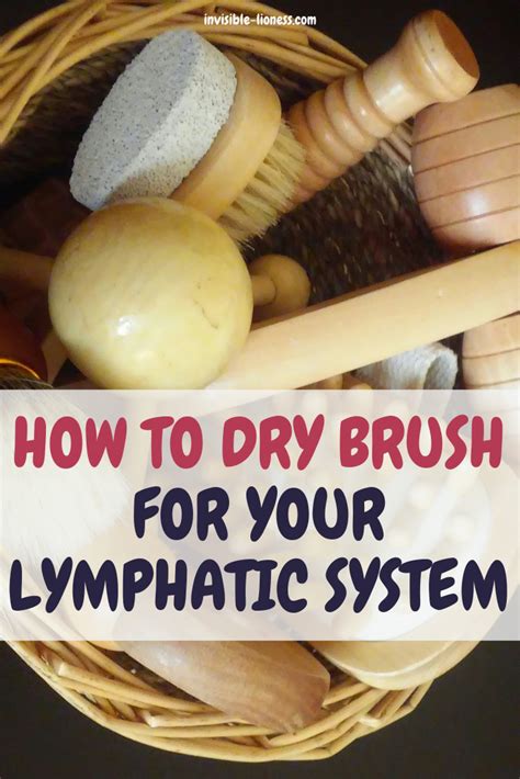 How To Help Your Lymph System With Dry Brushing Dry Brushing Healthy