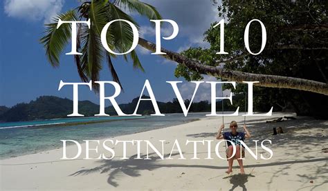 Top 10 Travel Destinations In The World 4k 2016