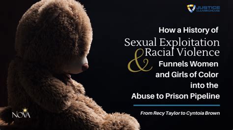 How A History Of Sexual Exploitation And Racial Violence Funnels Women