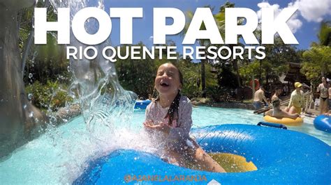 Hot Park No Rio Quente Resorts YouTube
