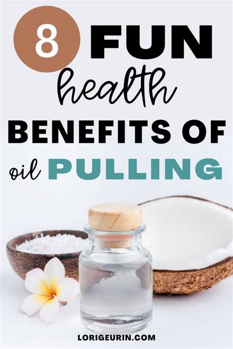 Oil Pulling Benefits Lorigeurin Com