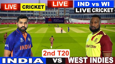 India V West Indies 2nd T20 Live Score Ind V Wi Commentary Streaming