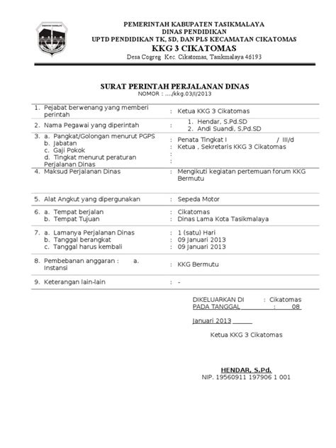 Surat dinas adalah surat yang dibuat oleh instansi resmi atau dinas yang berguna untuk berbagai kepentingan tertentu. Contoh Surat Perintah Perjalanan Dinas