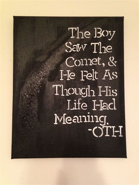 One Tree Hill Quote On Canvas With Glitter Comet Canvas Quotes One