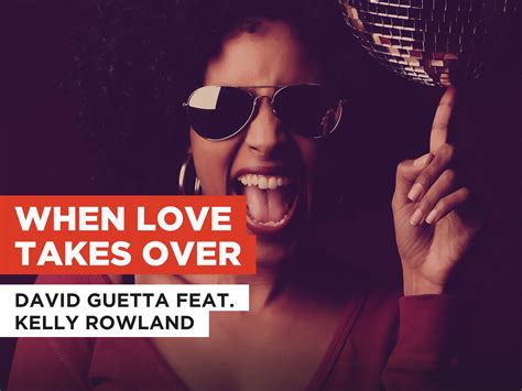 Prime Video When Love Takes Over In The Style Of David Guetta Feat