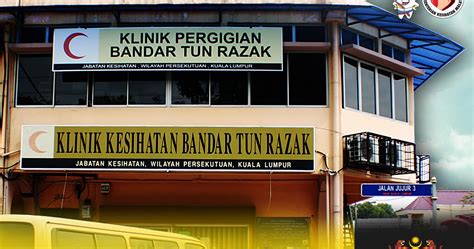 Klinik Pergigian Bandar Tun Razak Pergigian Jkwpkl Putrajaya