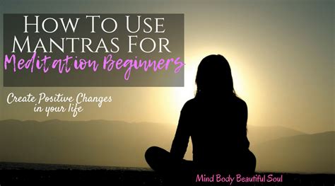 How To Use Mantras For Meditation Beginners Meditation For Beginners