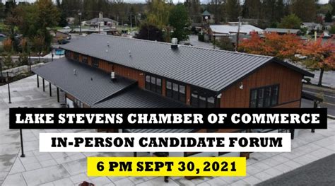 Greater Lake Stevens Chamber Of Commerce Candidate Forum Lynnwood Times