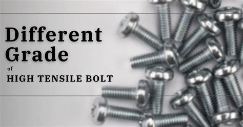 Different Grades Of Bolts