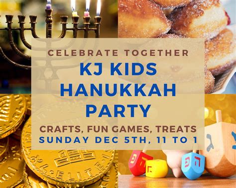 Kj Kids Hanukkah Party Kahal Joseph Congregation La Modern Orthodox