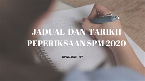 Jadual rasmi peperiksaan sijil pelajaran malaysia lpkpm. SPM 2020: Tarikh dan Jadual Waktu Peperiksaan Sijil ...
